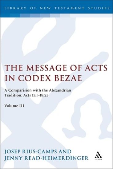 Picture of The Message of Acts in Codex Bezae