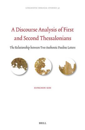 Picture of A Discourse Analysis of First and Second Thessalonians