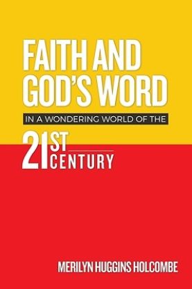 Picture of Faith and God's Word in a Wondering World of the 21st Century
