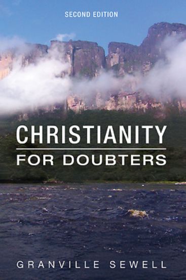 Picture of Christianity for Doubters, Second Edition