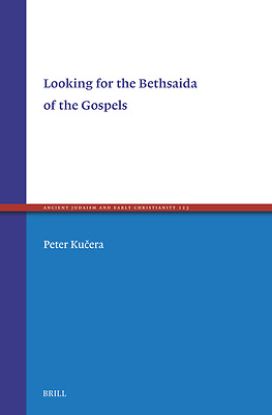 Picture of Looking for the Bethsaida of the Gospels