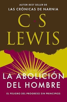 Picture of La Abolición del Hombre