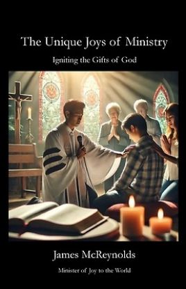 Picture of The Unique Joys of Ministry