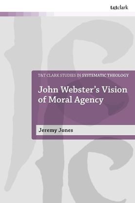 Picture of John Webster's Vision of Moral Agency