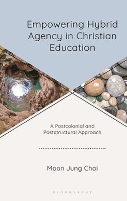 Picture of Empowering Hybrid Agency in Christian Education