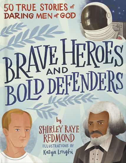 Picture of Brave Heroes and Bold Defenders