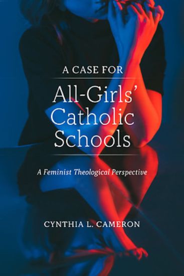 Picture of A Case for All-Girls' Catholic Schools