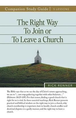 Picture of The Right Way To Join or To Leave a Church Study Guide