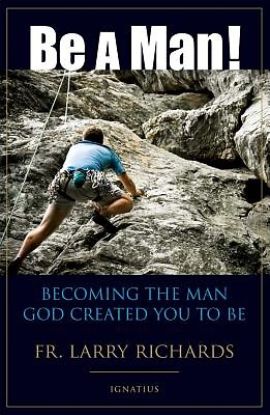 Picture of Be a Man!