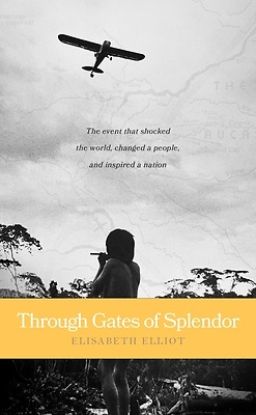 Picture of Through Gates of Splendor