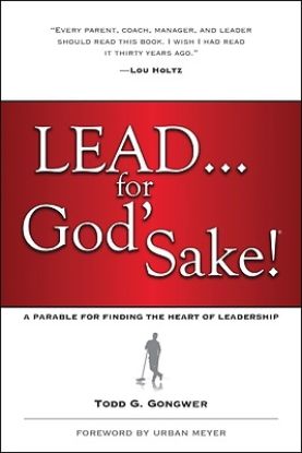 Picture of Lead . . . for God's Sake!