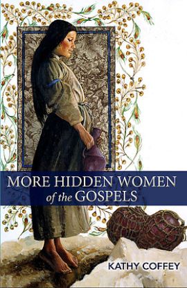 Picture of More Hidden Women of the Gospels
