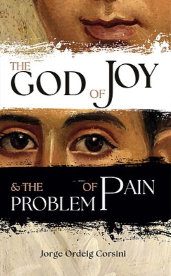 Picture of The God of Joy and the Problem of Pain