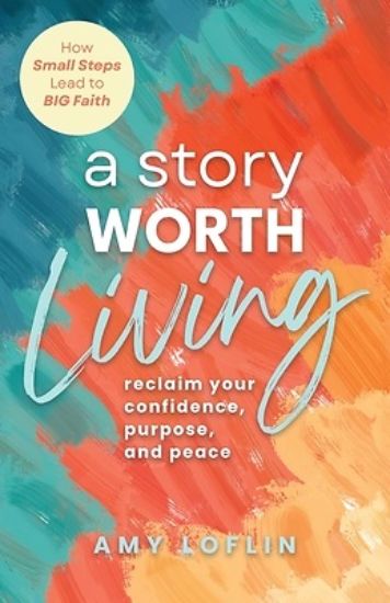 Picture of "A Story Worth Living "
