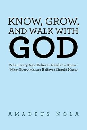 Picture of Know, Grow, and Walk with God