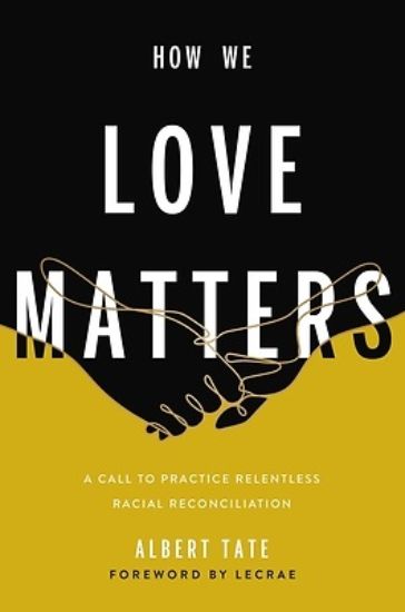 Picture of How We Love Matters