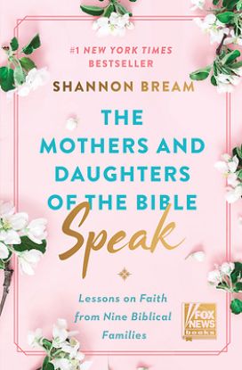 Picture of The Mothers and Daughters of the Bible Speak