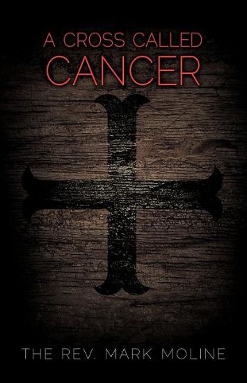 Picture of A Cross Called Cancer