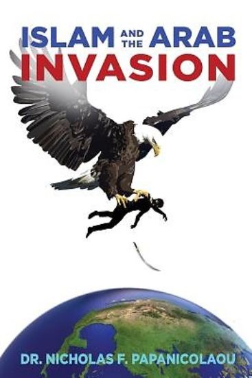 Picture of Islam and the Arab Invasion
