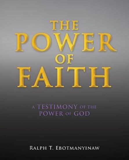 Picture of The Power of Faith