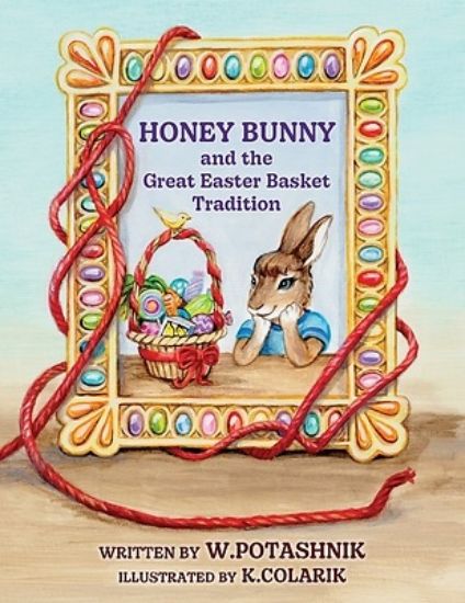 Picture of Honey Bunny and the Great Easter Basket Tradition