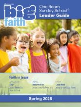 Cokesbury Kids Big Faith Spring 2026 One Room Sunday School® Leader Guide