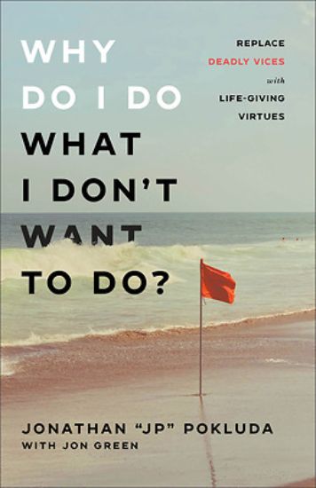 Picture of Why Do I Do What I Don't Want to Do?