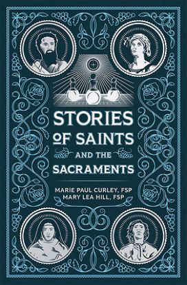 Picture of Stories of Saints and the Sacraments