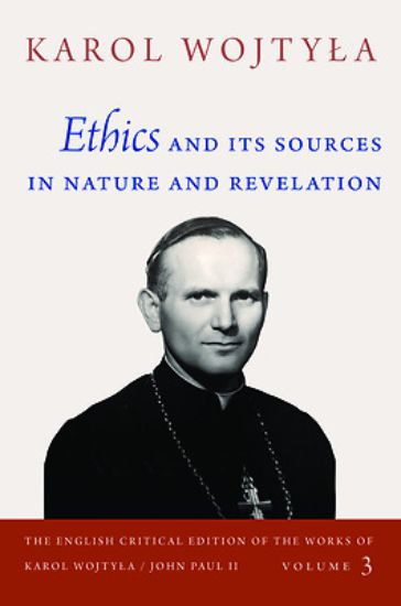 Picture of Ethics and Its Sources in Nature and Revelation