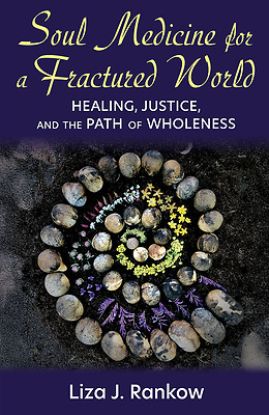 Picture of Soul Medicine for a Fractured World