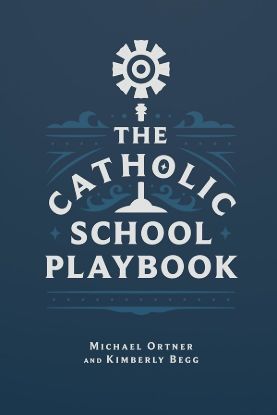 Picture of The Catholic School Playbook