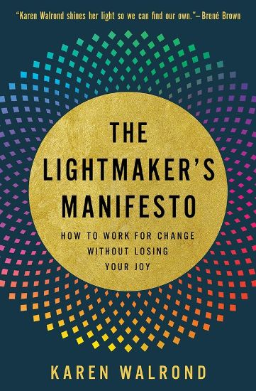 Picture of The Lightmaker's Manifesto