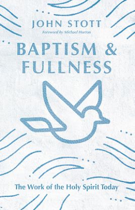 Picture of Baptism and Fullness