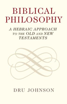 Picture of Biblical Philosophy
