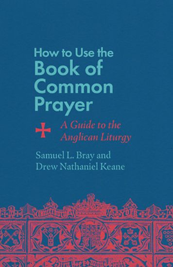 Picture of How to Use the Book of Common Prayer