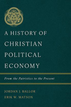 Picture of A History of Christian Political Economy