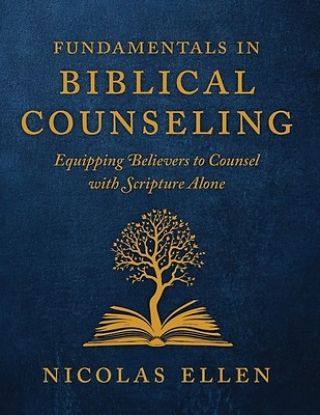 Picture of The Fundamentals of Biblical Counseling