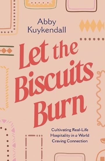 Picture of Let the Biscuits Burn