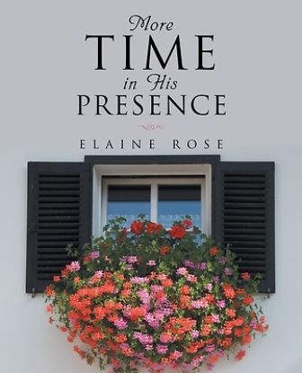 Picture of More Time in His Presence