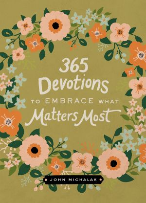Picture of 365 Devotions to Embrace What Matters Most - eBook [ePub]