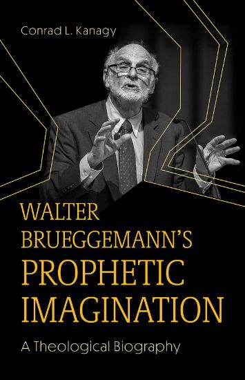 Picture of Walter Brueggemann's Prophetic Imagination