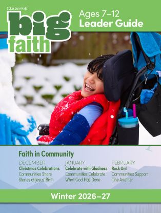 Picture of Cokesbury Kids Big Faith Winter 2026-27 Leader Guide Ages 7-12