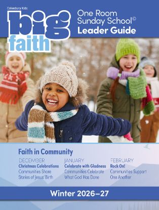 Picture of Cokesbury Kids Big Faith Winter 2026-27 One Room Sunday School Leader Guide
