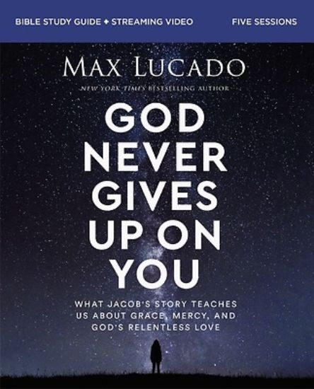 Picture of God Never Gives Up on You Bible Study Guide Plus Streaming Video