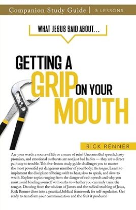Picture of What Jesus Said About... Getting a Grip On Your Mouth Study Guide