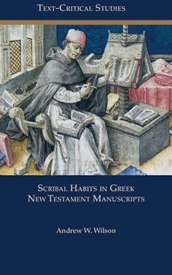 Picture of Scribal Habits in Greek New Testament Manuscripts