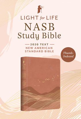 Picture of The Light for Life NASB Study Bible--Women's Edition [Thumb-Indexed]