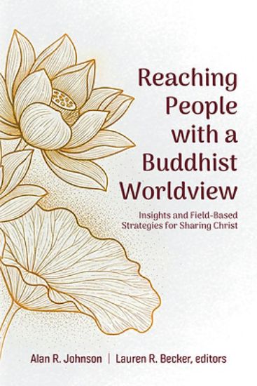Picture of Reaching People with a Buddhist Worldview