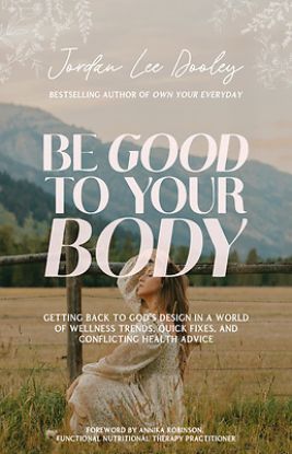 Picture of Be Good to Your Body