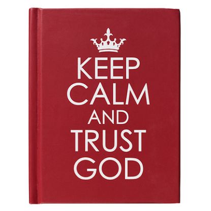 Picture of Hardcover - Keep Calm and Trust God